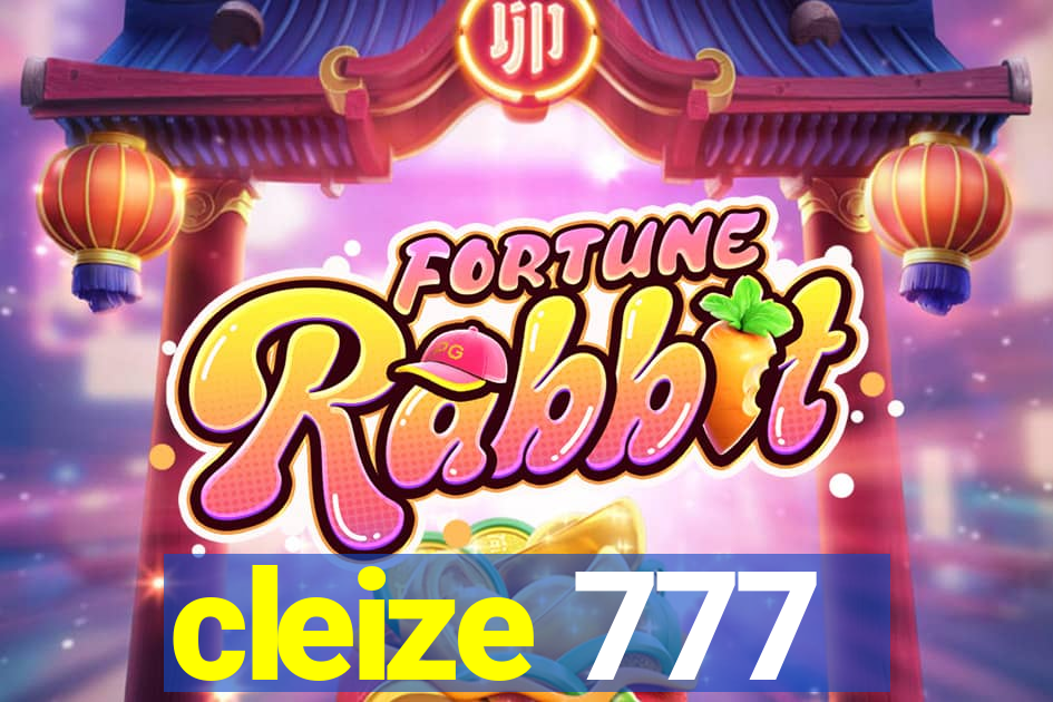 cleize 777